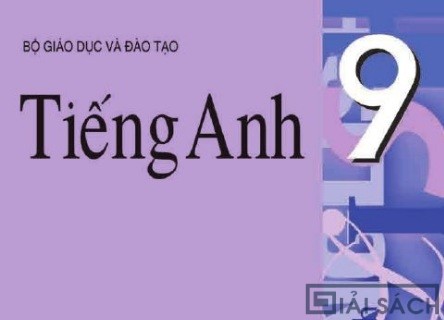 Giải bài tập SGK Anh văn 9