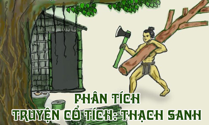 Phân tích truyện cổ tích Thạch Sanh